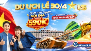 TOUR DU LỊCH LỄ 30/4/2026