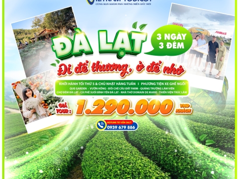 TOUR ĐÀ LẠT 3 NGÀY 3 ĐÊM