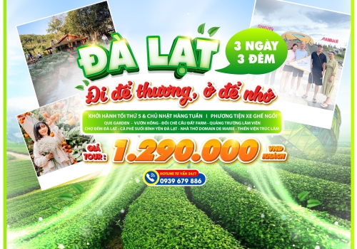 TOUR ĐÀ LẠT 3 NGÀY 3 ĐÊM
