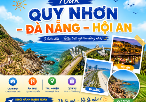 TOUR QUY NHƠN - ĐÀ NẴNG – HỘI AN 4 NGÀY 4 ĐÊM BẰNG XE GIƯỜNG NẰM