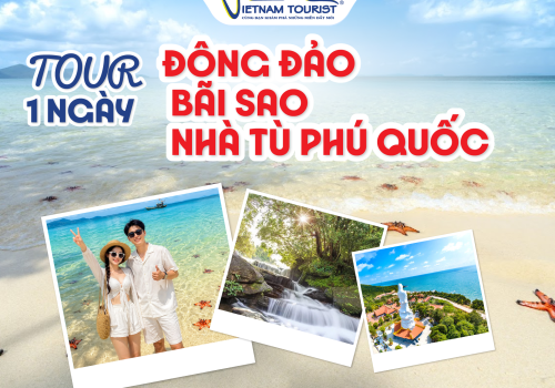 TOUR ĐÔNG ĐẢO – BÃI SAO – NHÀ TÙ PHÚ QUỐC