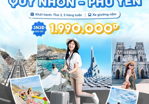 TOUR PHÚ YÊN - QUY NHƠN 3N3Đ - XE GIƯỜNG NẰM
