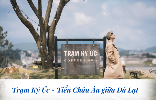 Khám Phá Trạm Ký Ức Cafe & BBQ: Điểm Dừng Chân Lý Tưởng Cho Những Tâm Hồn Hoài Niệm