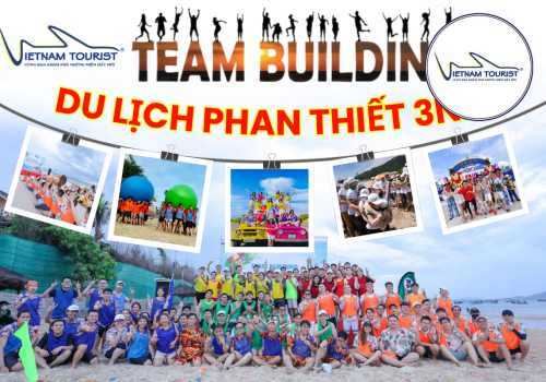 TOUR TEAMBUILDING PHAN THIẾT - MŨI NÉ 3N2D